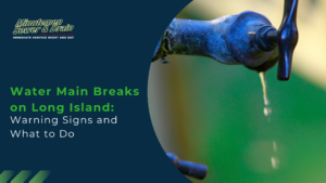 Hero banner for Minutemen Sewer & Drain: 'Water Main Breaks on Long Island: Warning Signs and What to Do' with a close-up of a leaking pipe valve and curved blue shape in the background